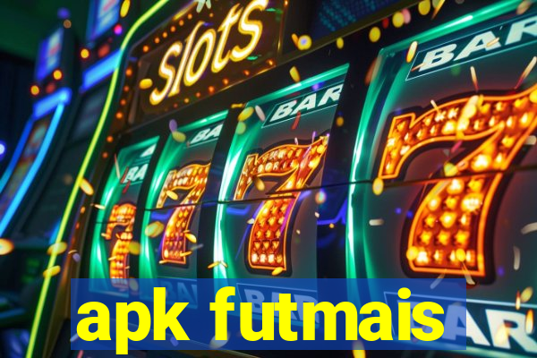 apk futmais